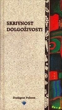 Dr. Dražigost Pokorn: Skrivnost dolgoživosti