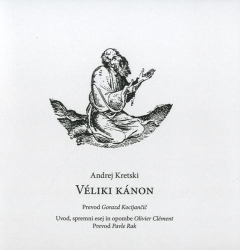 Andrej Kretski: Veliki kanon