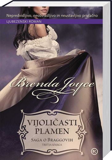 Brenda Joyce: Vijoličasti plamen, saga o Braggovih, 3. knjiga