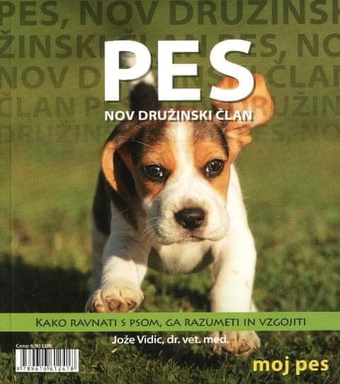 Jože Vidic: Pes, nov družinski član