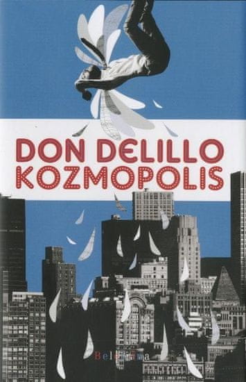 Don DeLillo: Kozmopolis