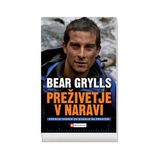Bear Grylls: Preživetje v naravi