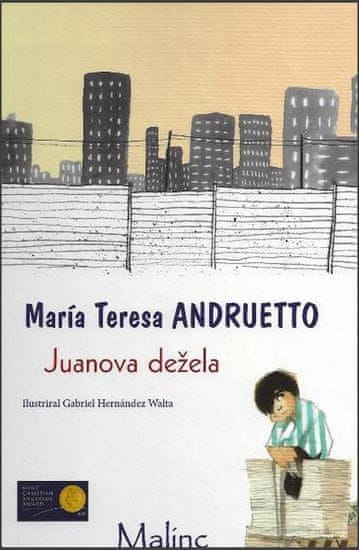 Maria Teresa Andruetto: Juanova dežela