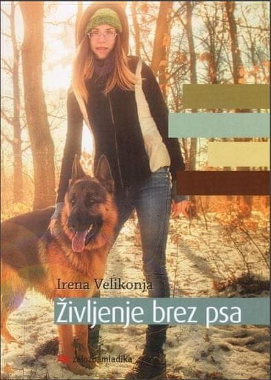 Irena Velikonja: Življenje brez psa