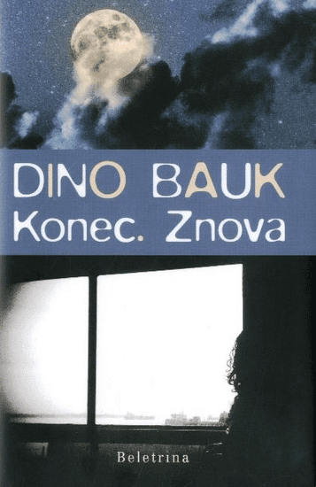 Dino Bauk: Konec. Znova.