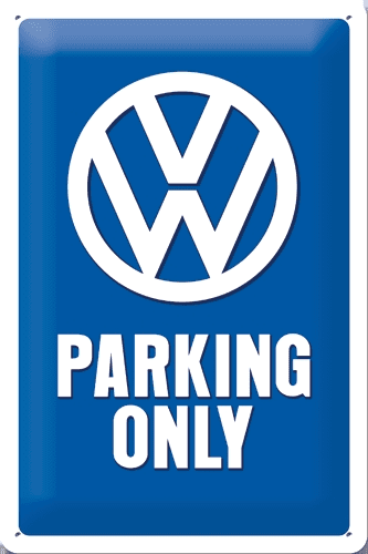 Postershop okrasna tabla VW Parking Only 20 x 30 cm