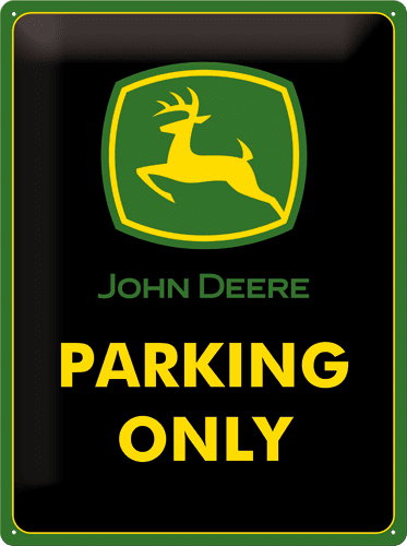 Postershop okrasna tabla John Deere Parking Only 30 x 40 cm