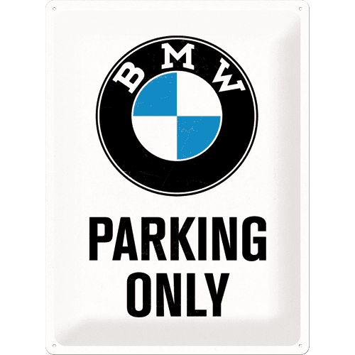 Postershop okrasna tabla BMW Parking Only 30 x 40 cm