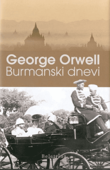 George Orwell: Burmanski dnevi