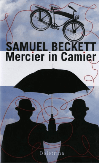 Samuel Beckett: Mercier in Camier