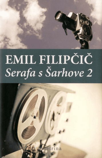 Emil Filipčič: Serafa s Šarhove 2