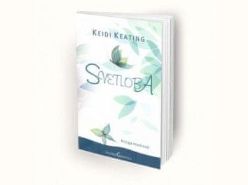 Keidi Keating: Svetloba