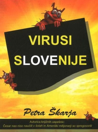 Petra Škarja: Virusi Slovenije