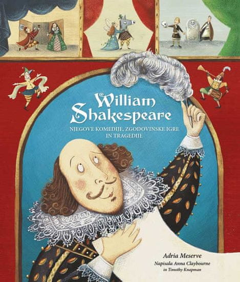 Anna Claybourne, Timothy Knapman: William Shakespeare
