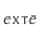 Extē