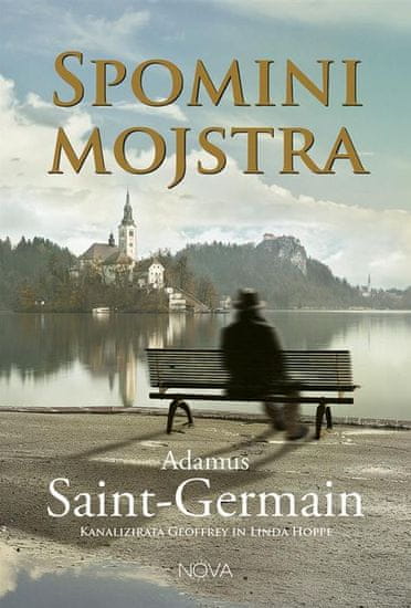 Adamus Saint - Germain: Spomini mojstra