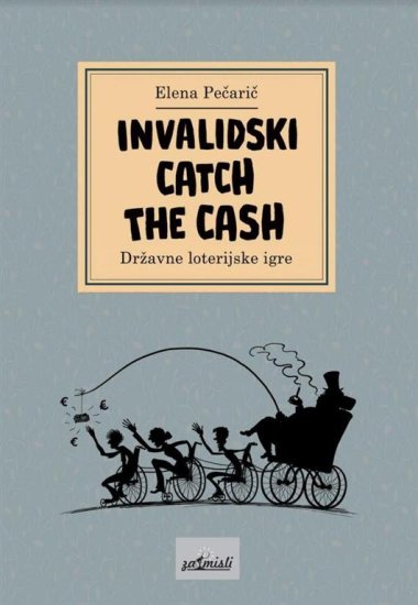 Elena Pečarič: Invalidski Catch The Cash