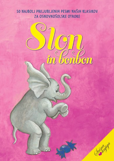 David Tasič: Slon in bonbon (trda vezava)