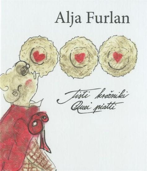 Alja Furlan: Tisti krožniki