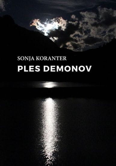 Sonja Koranter: Ples demonov (mehka vezava)