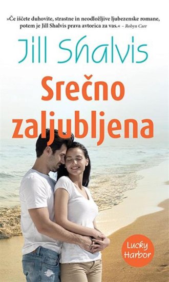 Jill Shalvis: Srečno zaljubljena (broširana)