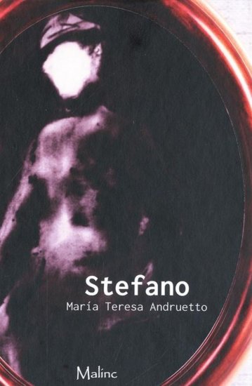 Maria Teresa Andruetto: Stefano