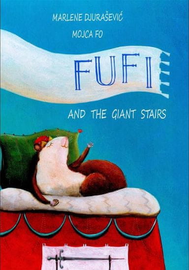Marlene Djurašević: Fufi and the giant stairs