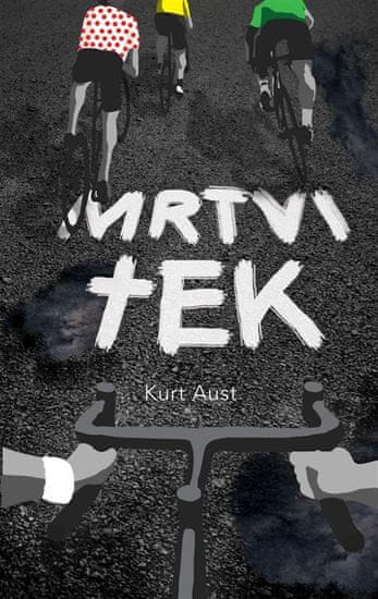 Kurt Aust: Mrtvi tek (posebna izdaja)