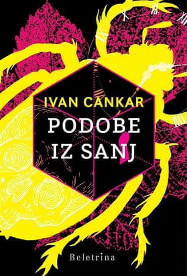 Ivan Cankar: Podobe iz sanj, nova izdaja