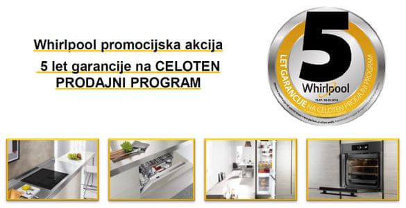 Whirlpool promocijska akcija 5 let garancije