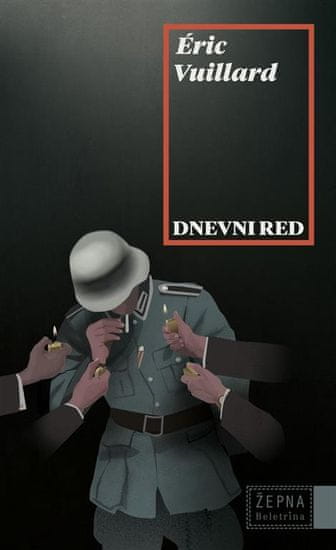 Eric Vuillard: Dnevni red (fabula 2019)