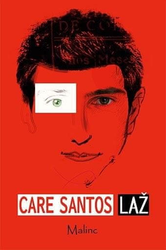Care Santos: Laž (Mentida)