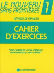 LE NOUVEAU SANS FRONTIÉRE 1 CAHIER D'EXERCICES