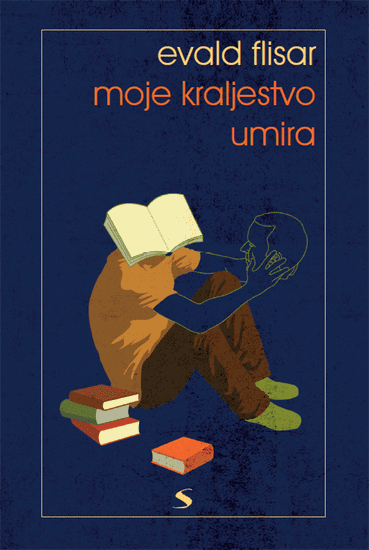 Evald Flisar: Moje kraljestvo umira, trda vezava