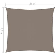 Vidaxl Senčno jadro oksford blago kvadratno 2,5x2,5 m taupe