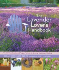 Lavender Lover's Handbook