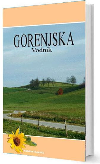 Turistika Gorenjska vodnik (slovenski jezik)