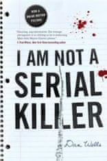 I AM NOT A SERIAL KILLER