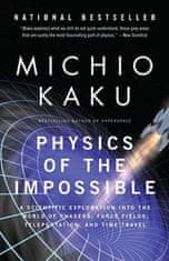 PHYSICS OF THE IMPOSSIBLE: A SCIENTIFIC