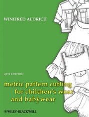 Metric Pattern Cutting for Children's Wear and Babywear 4e