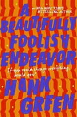 Beautifully Foolish Endeavor