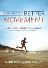 Guide to Better Movement