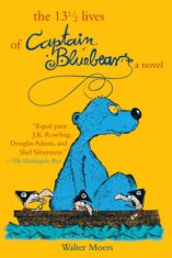 The 13 1/2 Lives of Captain Bluebear. Die 13 1/2 Leben des Käpt'n Blaubär, englische Ausgabe