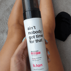 b.tan samoporjavitvena pena, ain't nobody got time for dat!, temna, 200ml