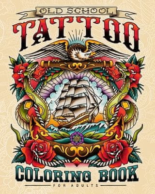 Old School Tattoo Coloring Book for Adults