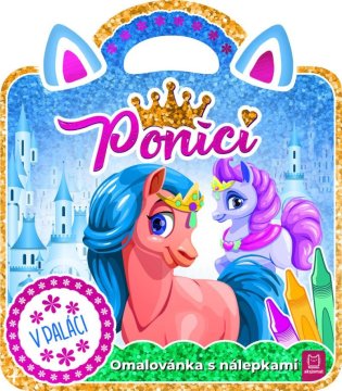 Poniji - V palači / Barvanje z nalepkami