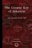 Greater Key of Solomon: The Complete Books I-III