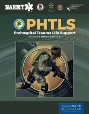 PHTLS: Prehospital Trauma Life Support, Military Edition