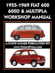 1955-1969 Fiat 600 - 600d & Multipla Factory Workshop Manual