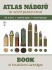 nábojů do ručních palných zbraní / Book of Small Arms Cartridges